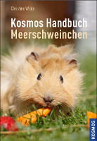Das Kosmos Handbuch Meerschweinchen